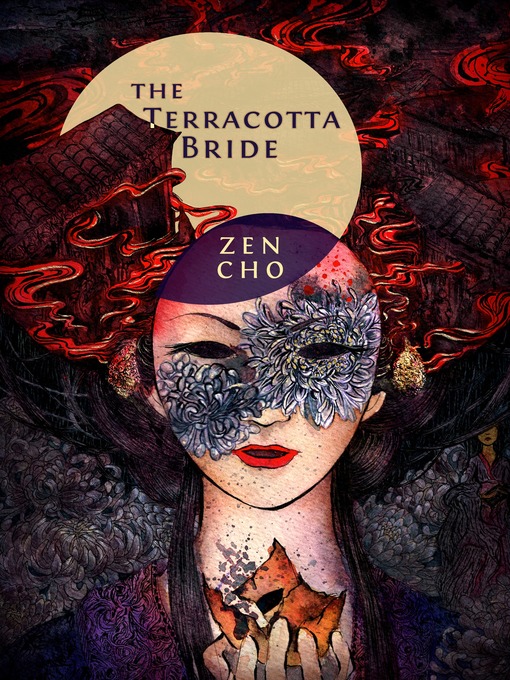 Title details for The Terracotta Bride by Zen Cho - Available